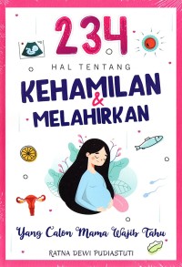 Image of 234 Hal Tentang Kehamilan & Melahirkan