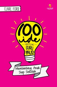 Image of 100 Ide untuk Guru: Pelajaran Sains Menarik