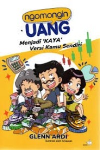 Image of Ngomongin Uang-Menjadi 'Kaya' Versi Kamu Sendiri