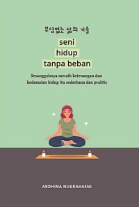 Image of Seni hidup tanpa beban