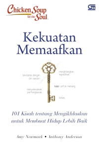 Image of Chicken Soup for the Soul; Kekuatan Memafkan