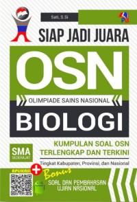 Image of Siap Jadi Juara OSN (Olimpiade Sains Nasional) Biologi SMA Sederajat