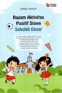 Image of Ragam Aktivitas Positif Siswa Sekolah Dasar
