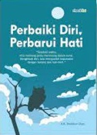 Image of Perbaiki Diri, Perbaharui Hati