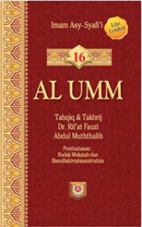 Image of AL Umm Jilid 16 ( Budak Mukatab dan Bismillahirrohmanirrohim)