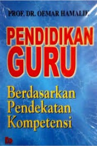 Image of Pendidikan Guru: Berdasarkan Pendekatan Kompetensi