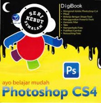 Image of Ayo Belajar Mudah Photoshop CS4