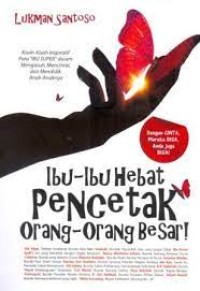 Image of Ibu - Ibu Pencetak Orang - Orang Besar
