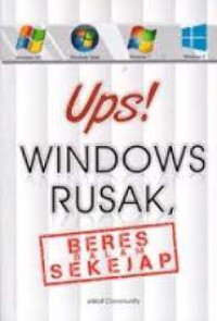 Image of Ups! Windows Rusak, Beres dalam Sekejap